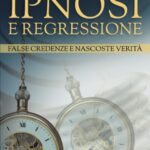 libro ipnosi e regressione